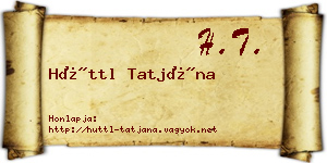 Hüttl Tatjána névjegykártya